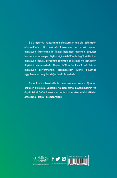 Öğrenen Örgüt, Örgüt Kültürü ve Stratejileri Çerçevesinde Bankacılıkta İnovasyon