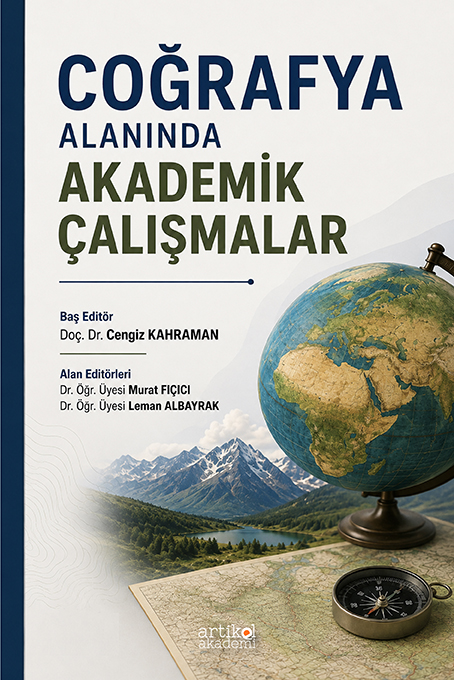 COĞRAFYA ALANINDA AKADEMİK ÇALIŞMALAR