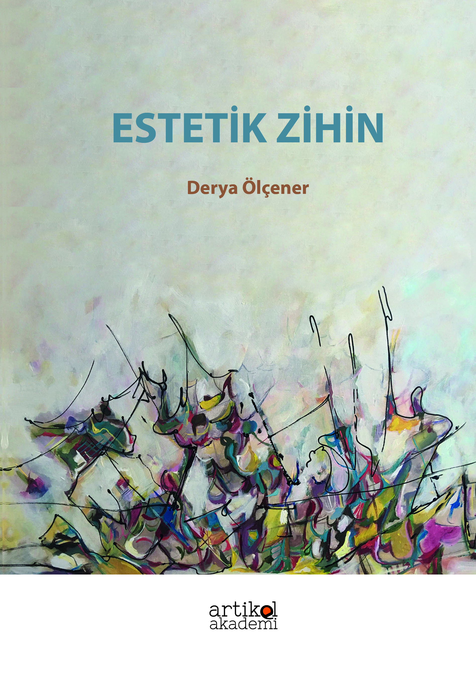 ESTETİK ZİHİN