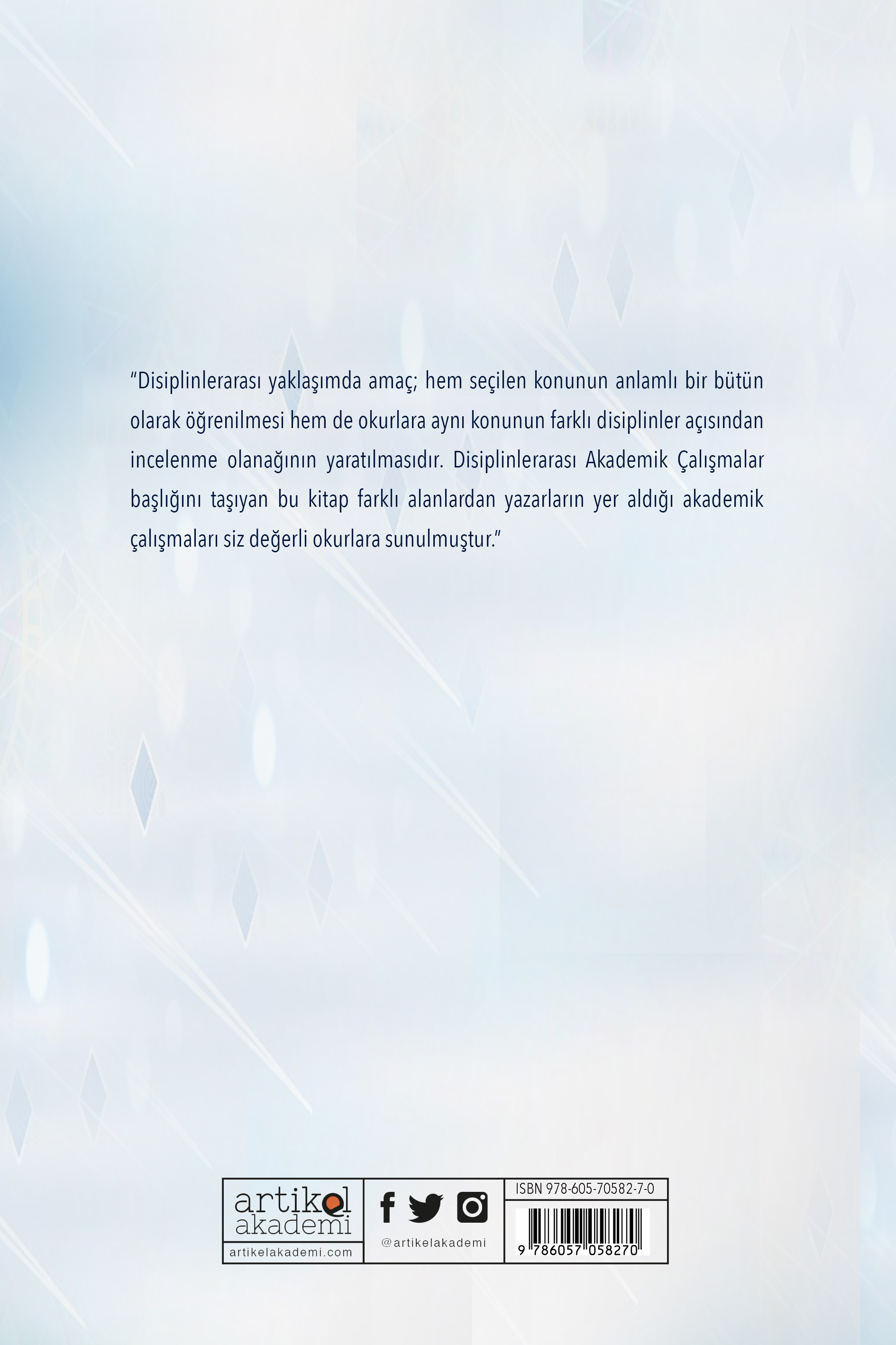 DİSİPLİNLERARASI AKADEMİK ÇALIŞMALAR