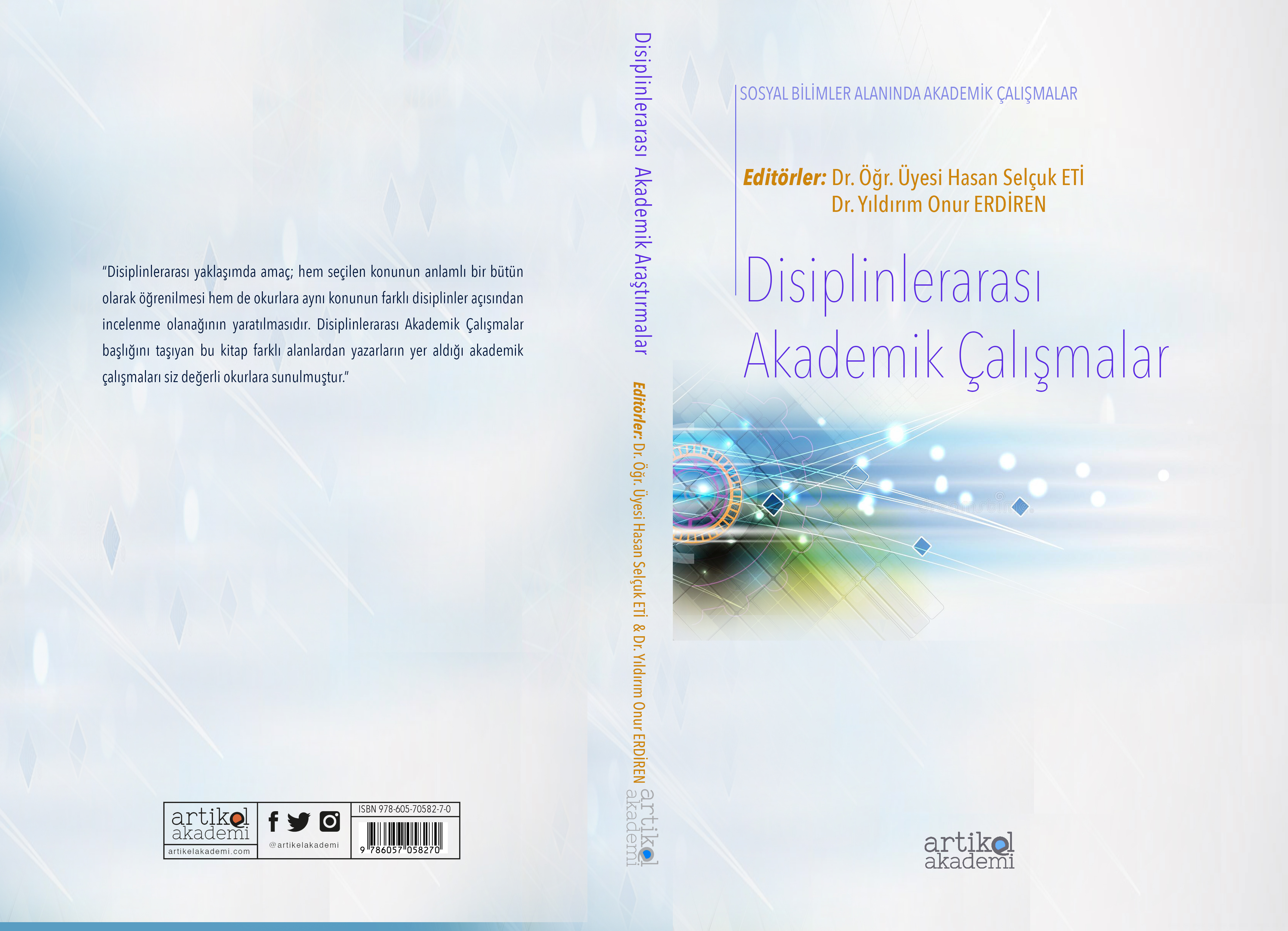 DİSİPLİNLERARASI AKADEMİK ÇALIŞMALAR