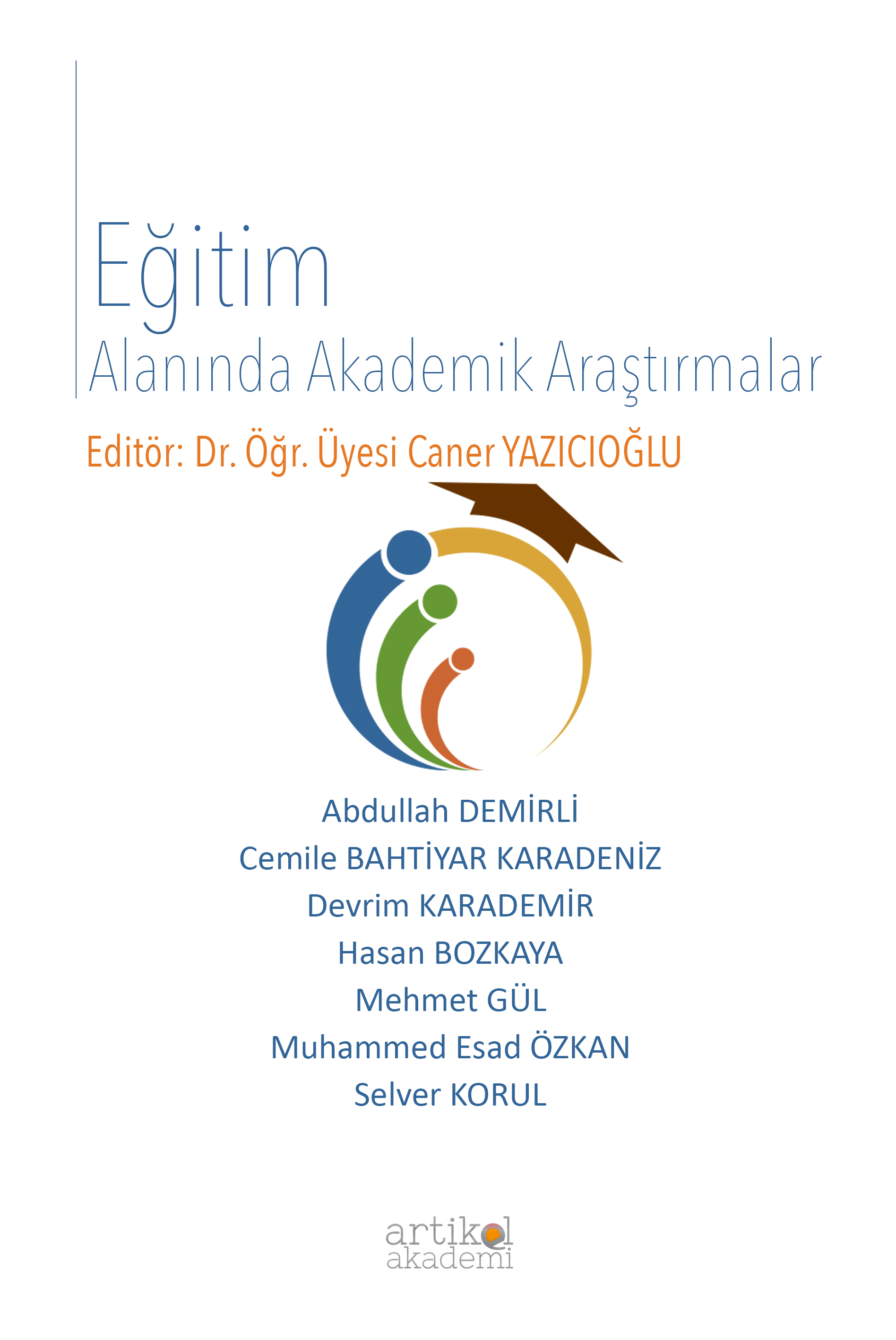 Eğitim Alanında Akademik Araştırmalar