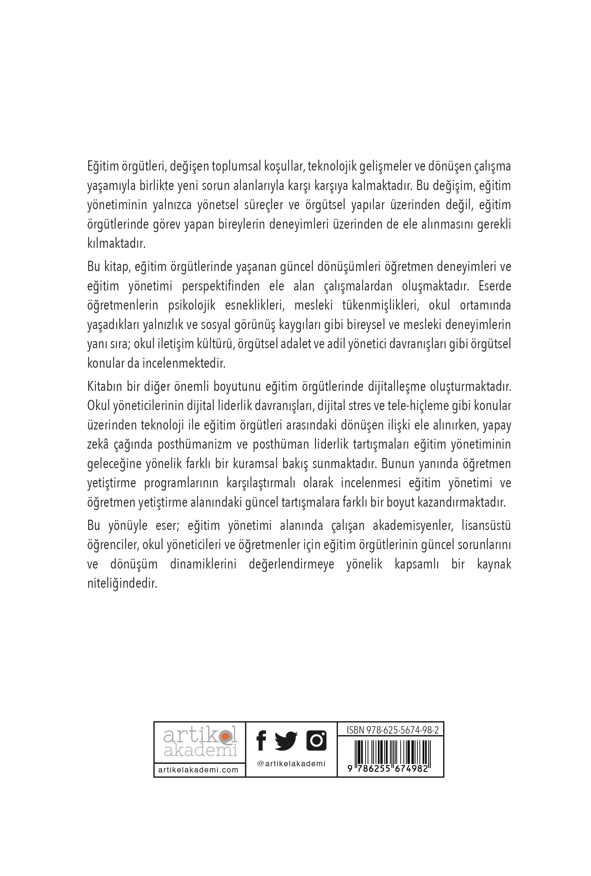 Eğitim Örgütlerinde Güncel Yaklaşımlar: Öğretmen Deneyimleri, Örgütsel Yaşam ve Eğitim Yönetimi