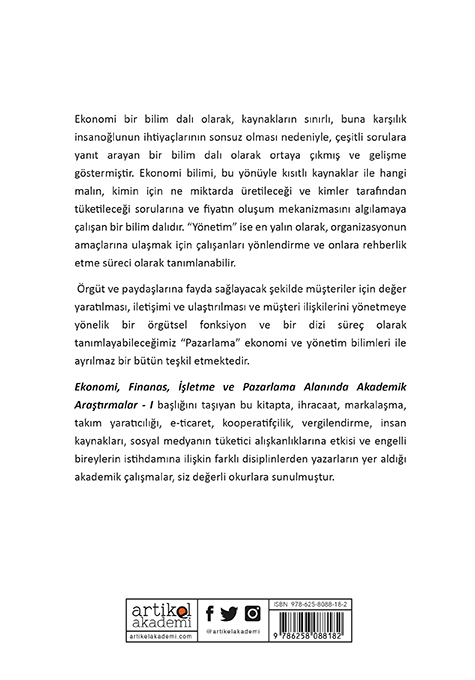 Ekonomi, Finans, İşletme ve Pazarlama Alanında Akademik Çalışmalar - I