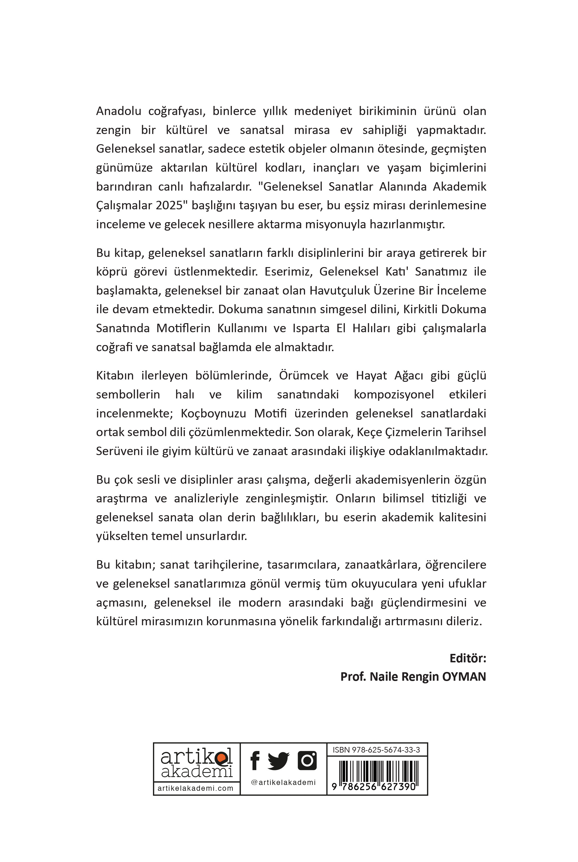 GELENEKSEL TÜRK SANATLARI ALANINDA AKADEMİK ÇALIŞMALAR- 2025