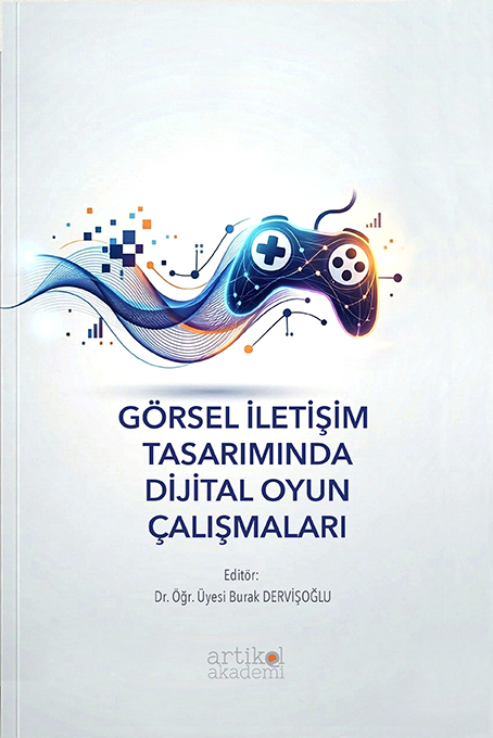 Görsel İletişim Tasarımında Dijital Oyun Çalışmaları