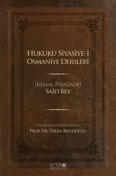 HUKUKU SİYASİYE-İ OSMANİYE DERSLERİ