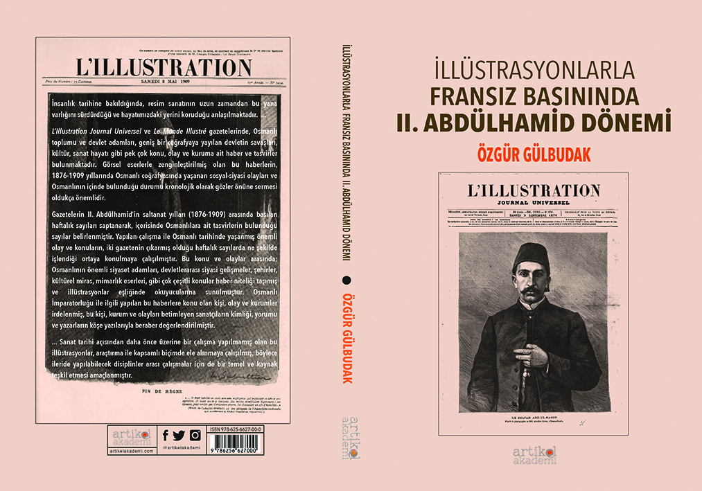 İLLÜSTRASYONLARLA FRANSIZ BASININDA II. ABDÜLHAMİD DÖNEMİ