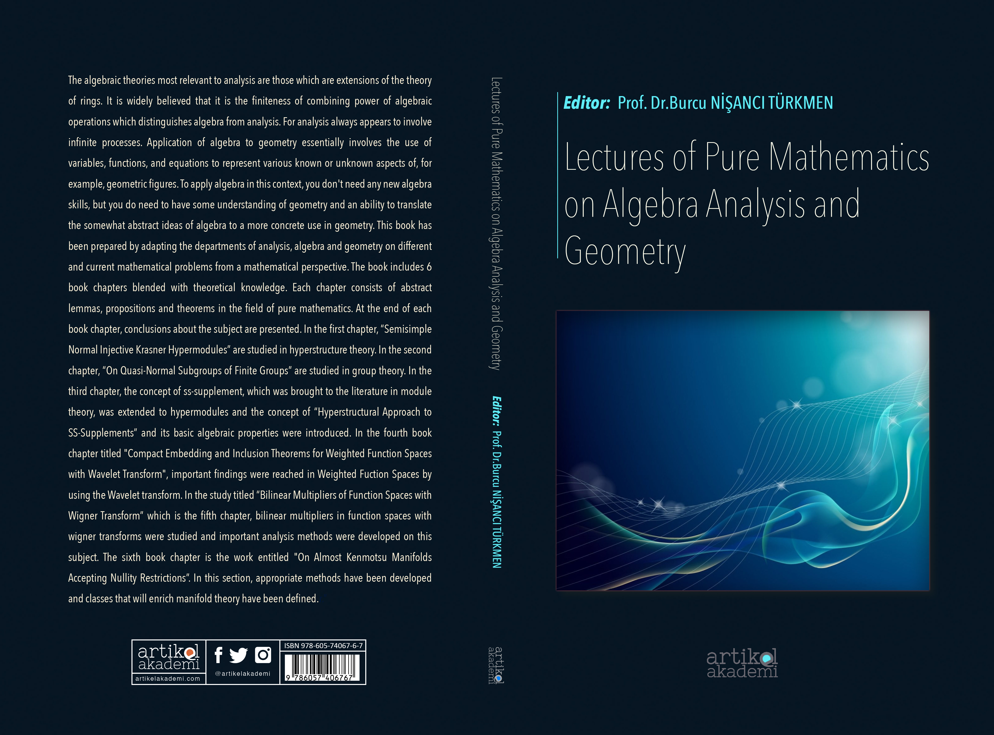 Lectures of Pure Mathematics on Algebra Analysis and Geometry
