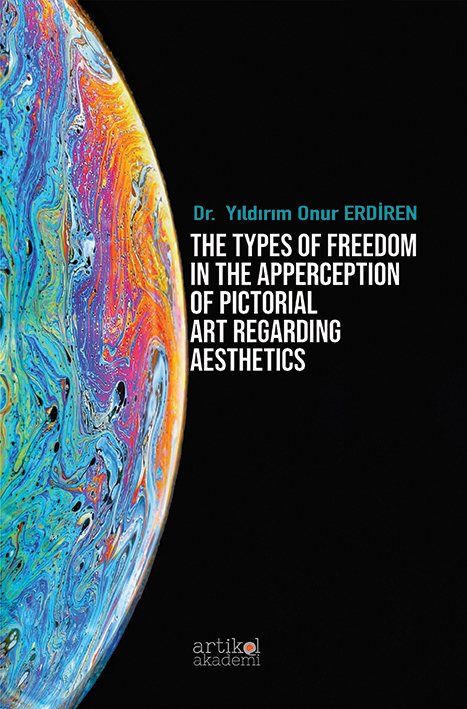 THE TYPES OF FREEDOM IN THE APPERCEPTION OF PICTORIAL ART REGARDING AESTHETICS