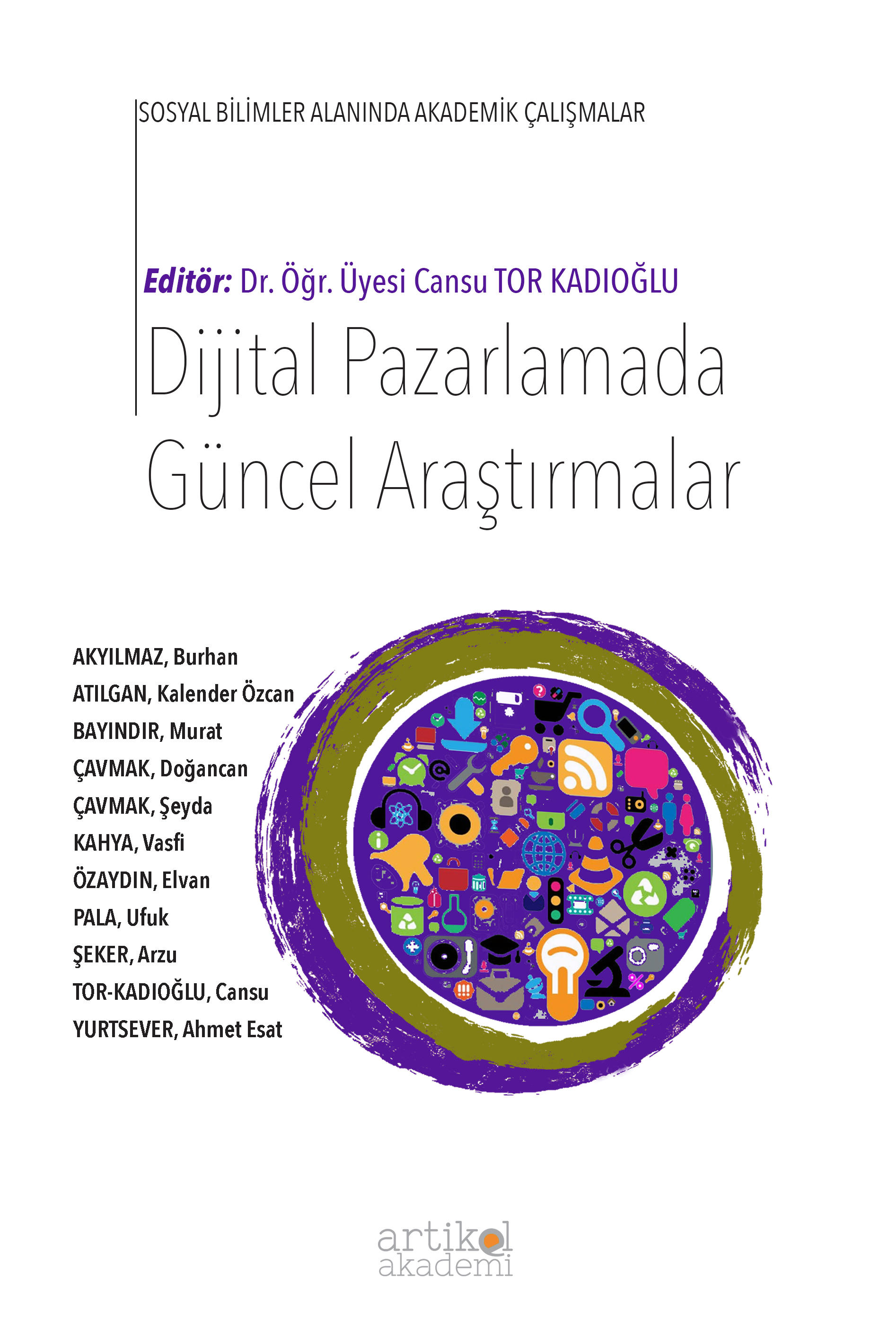 DİJİTAL PAZARLAMADA GÜNCEL ARAŞTIRMALAR
