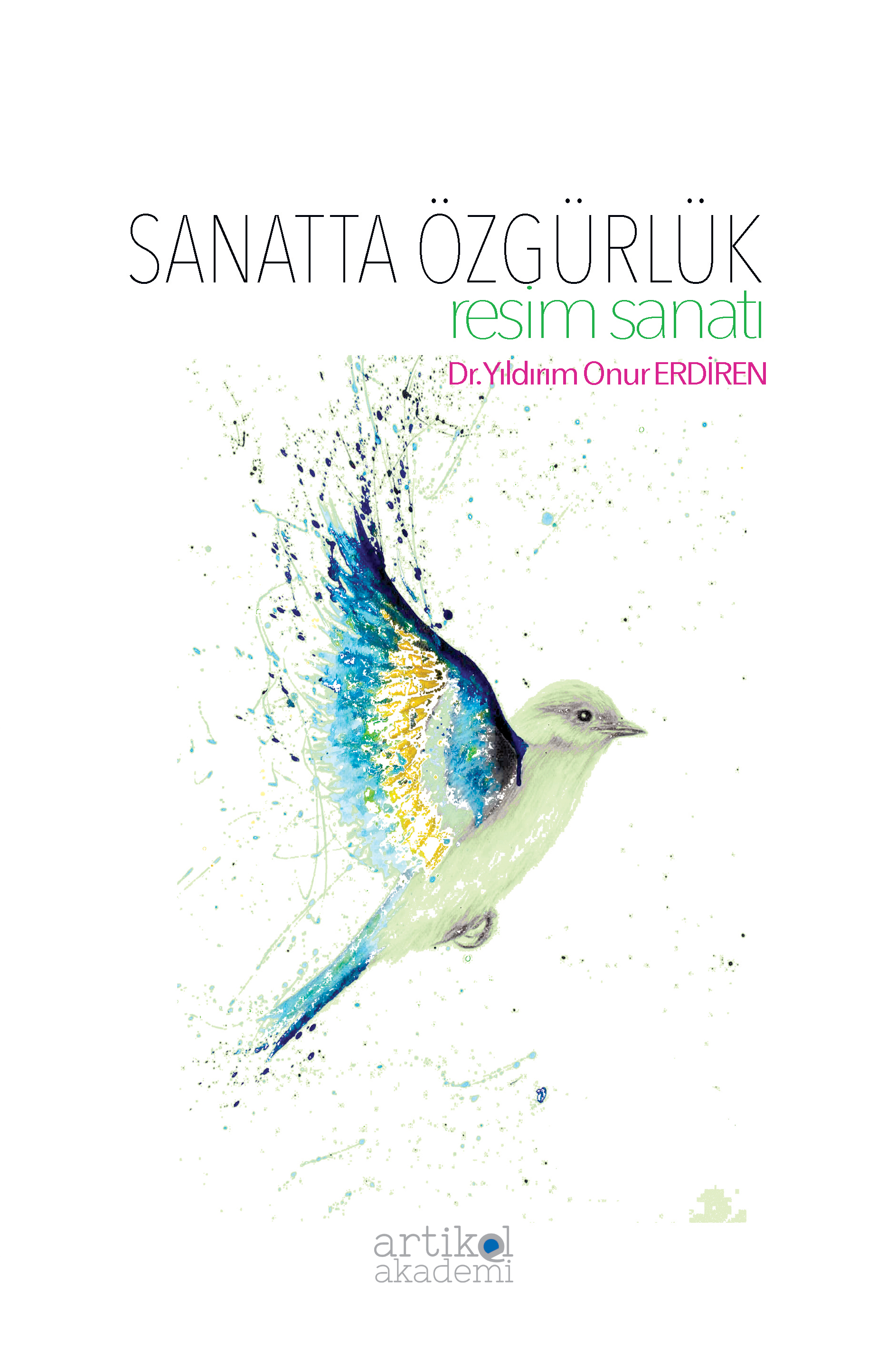 SANATTA ÖZGÜRLÜK