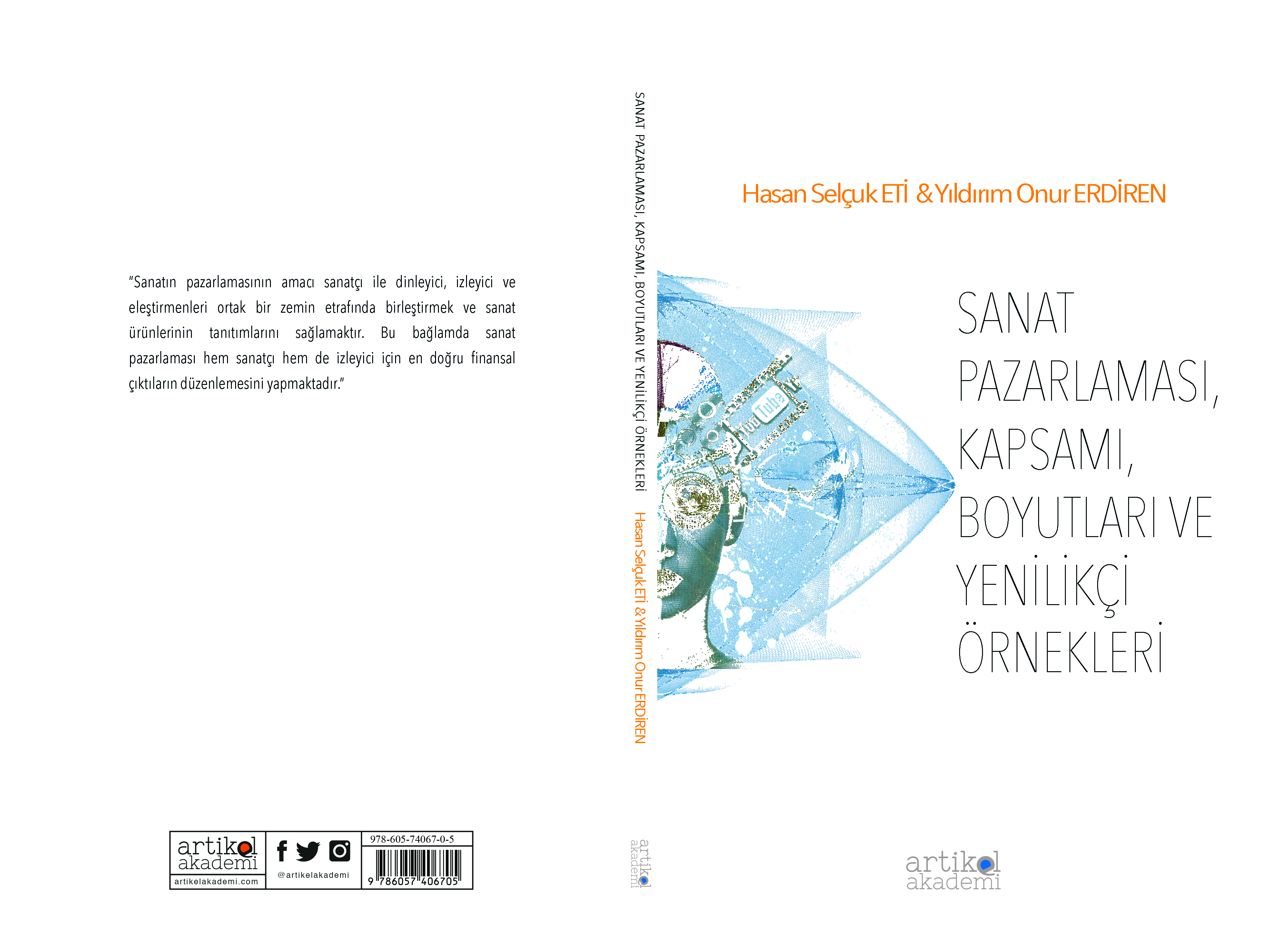 SANAT PAZARLAMASI, KAPSAMI, BOYUTLARI VE YENİLİKÇİ ÖRNEKLERİ