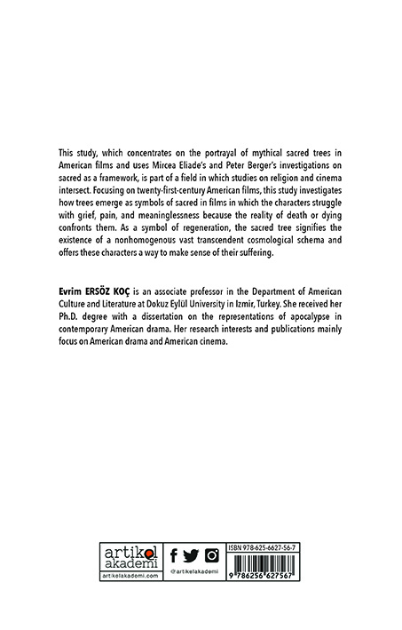 Sacred Tree in Times of Anomy: Death and Regeneration in Twenty-First Century American Films