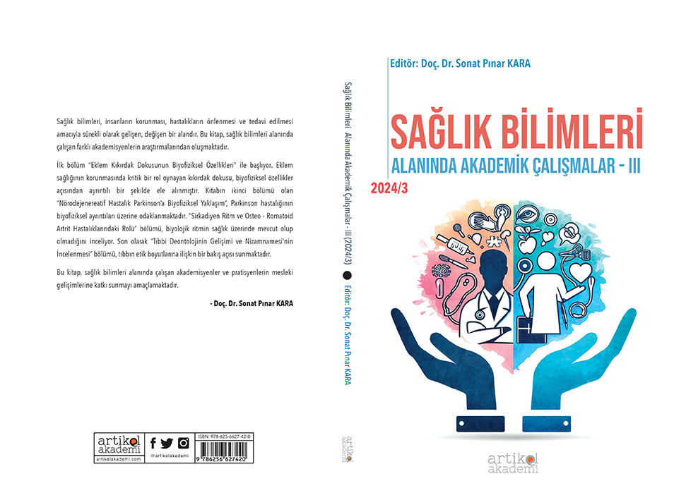 Sağlık Bilimleri Alanında Akademik Çalışmalar - III (2024/3)