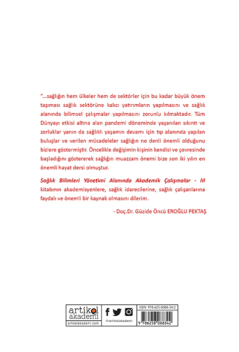 Sağlık Bilimleri Yönetimi Alanında Akademik Çalışmalar - III