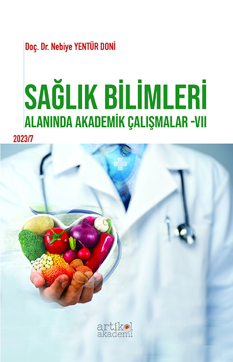 SAĞLIK BİLİMLERİ ALANINDA AKADEMİK ÇALIŞMALAR -VII (2023/7)