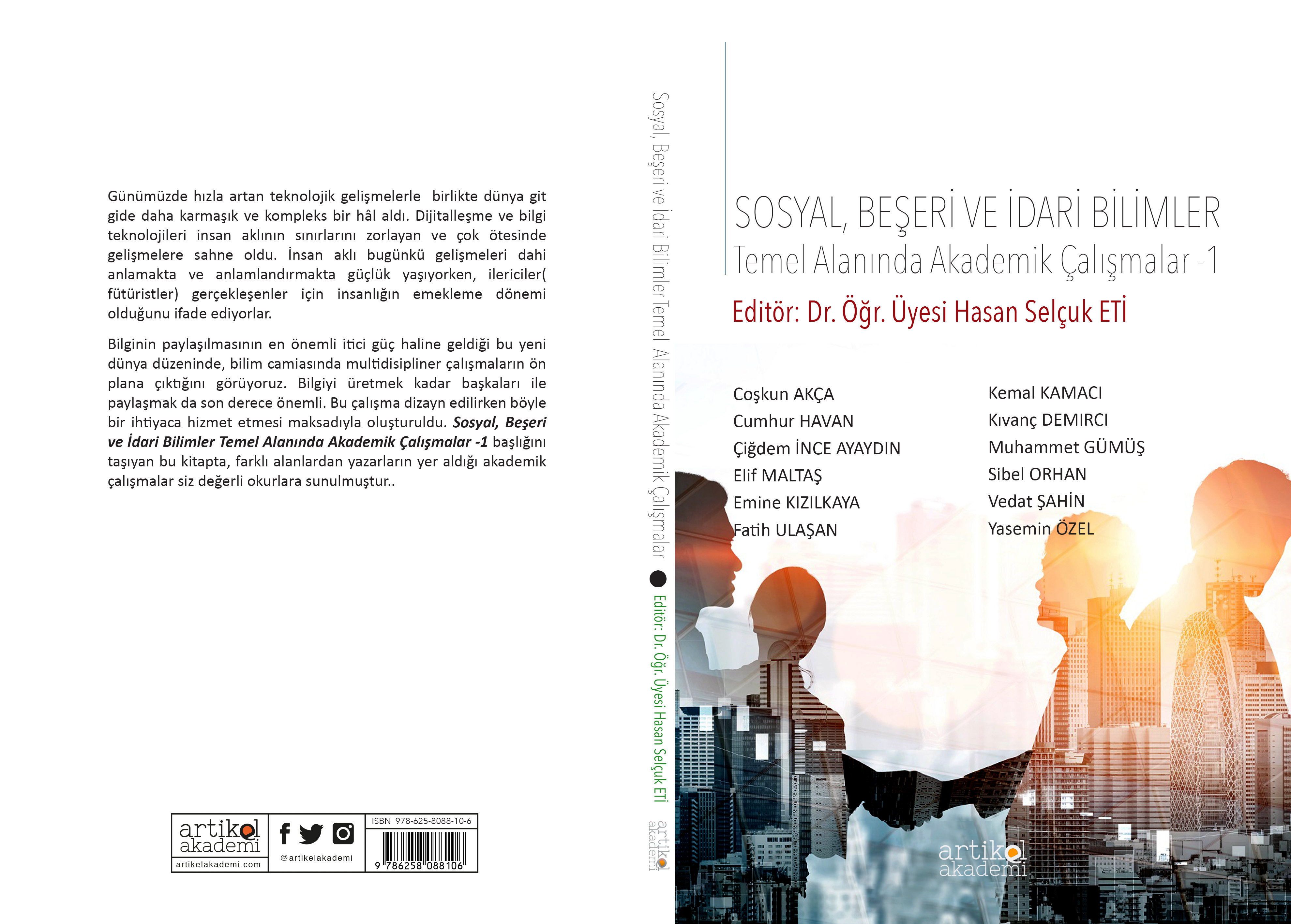 Sosyal, Beşeri ve İdari Bilimler Temel Alanında Akademik Çalışmalar - I