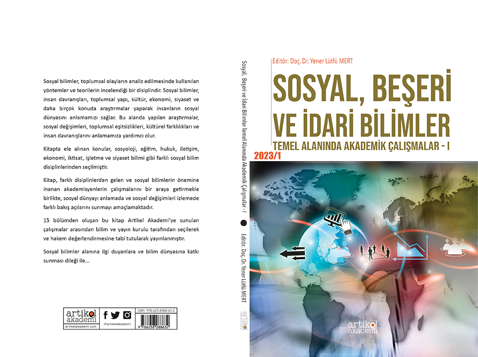 Sosyal, Beşeri ve İdari Bilimler Temel Alanında Akademik Çalışmalar - I -2023/1