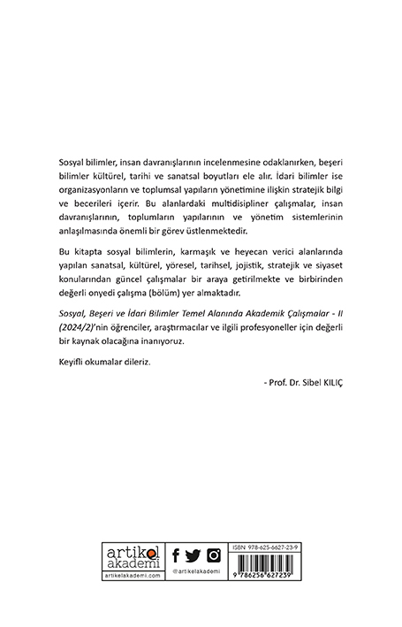 Sosyal, Beşeri ve İdari Bilimler Temel Alanında Akademik Çalışmalar - II (2024 /2)