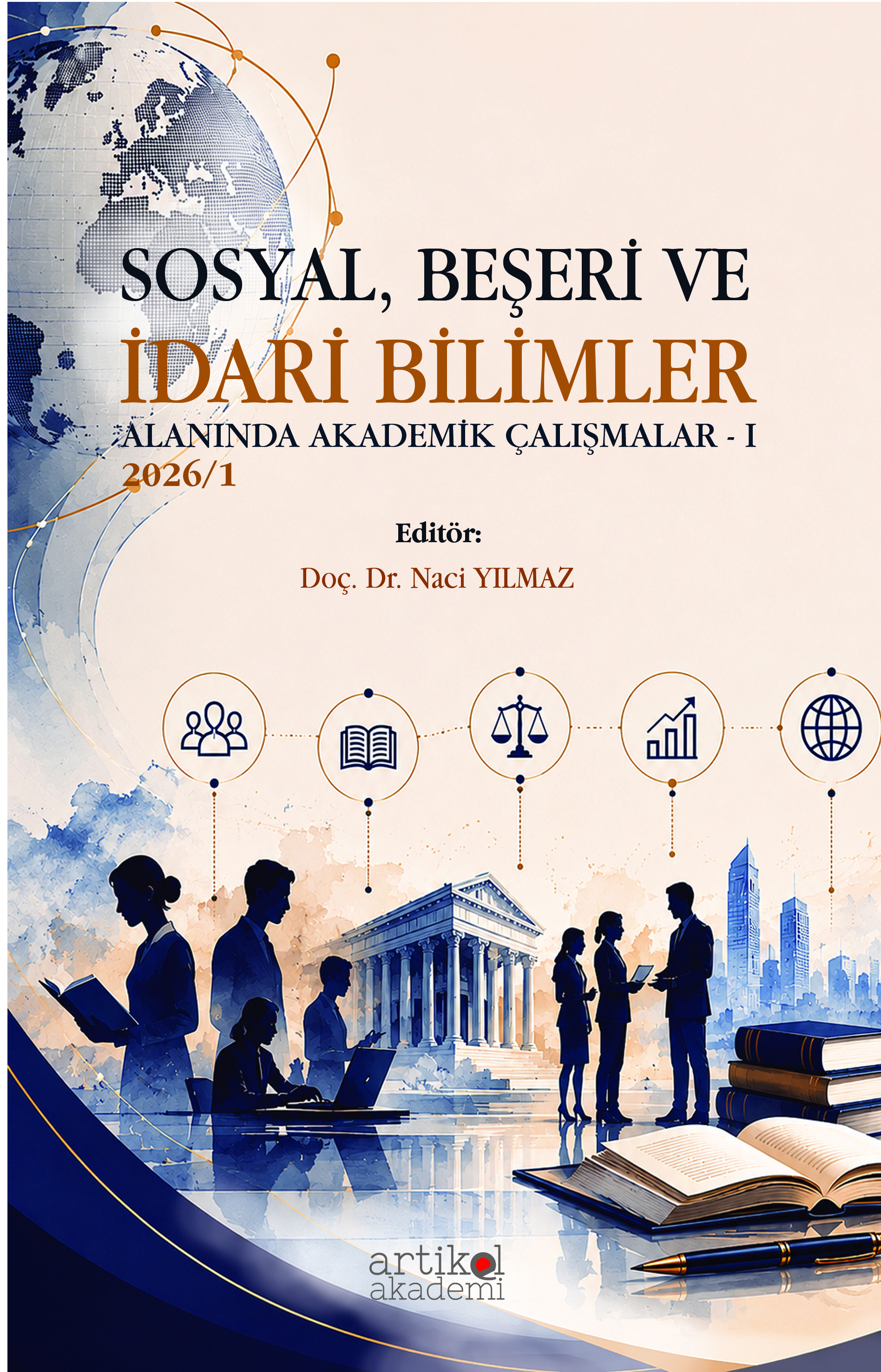 SOSYAL BİLİMLER ALANINDA AKADEMİK ÇALIŞMALAR -I (2026/1)