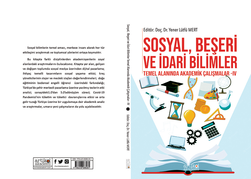 Sosyal, Beşeri ve İdari Bilimler Temel Alanında Akademik Çalışmalar - IV