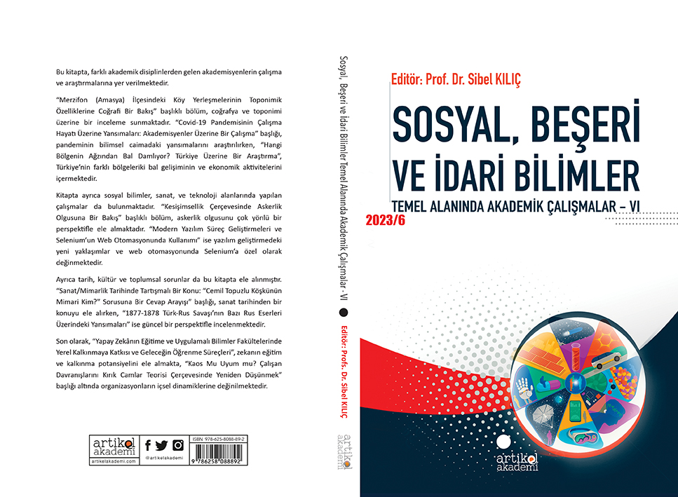 Sosyal, Beşeri ve İdari Bilimler Temel Alanında Akademik Çalışmalar - VI (2023/6)
