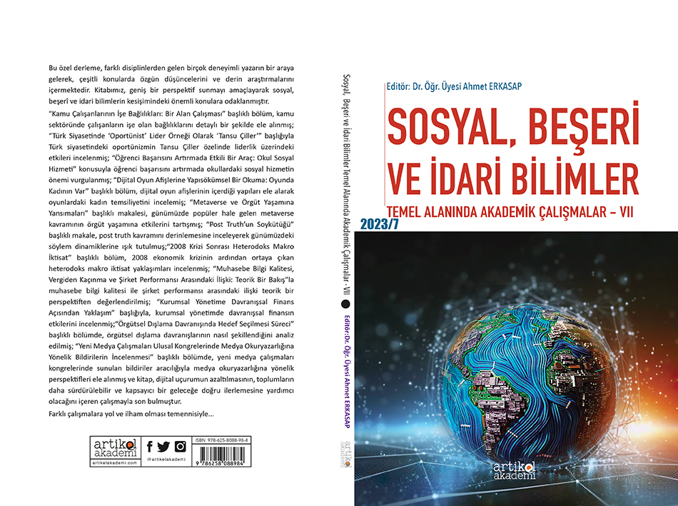 Sosyal, Beşeri ve İdari Bilimler Temel Alanında Akademik Çalışmalar - VII (2023/7)