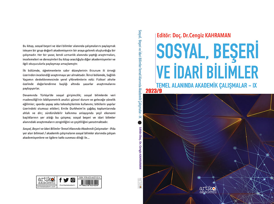 Sosyal, Beşeri ve İdari Bilimler Temel Alanında Akademik Çalışmalar - IX (2023 / 9)