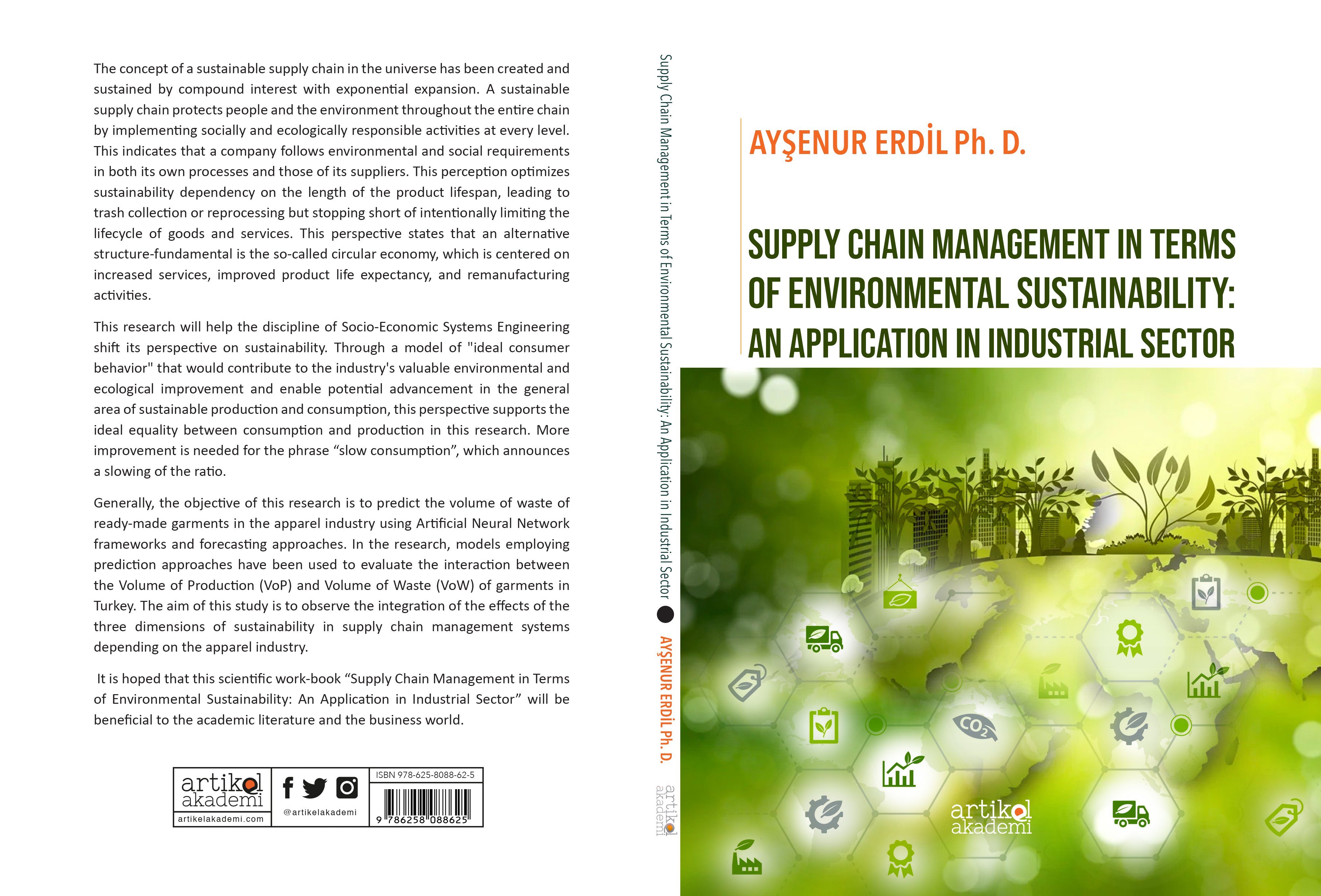 Supply Chain Management in Terms of Environmental Sustainability: An Application in Industrial Sector