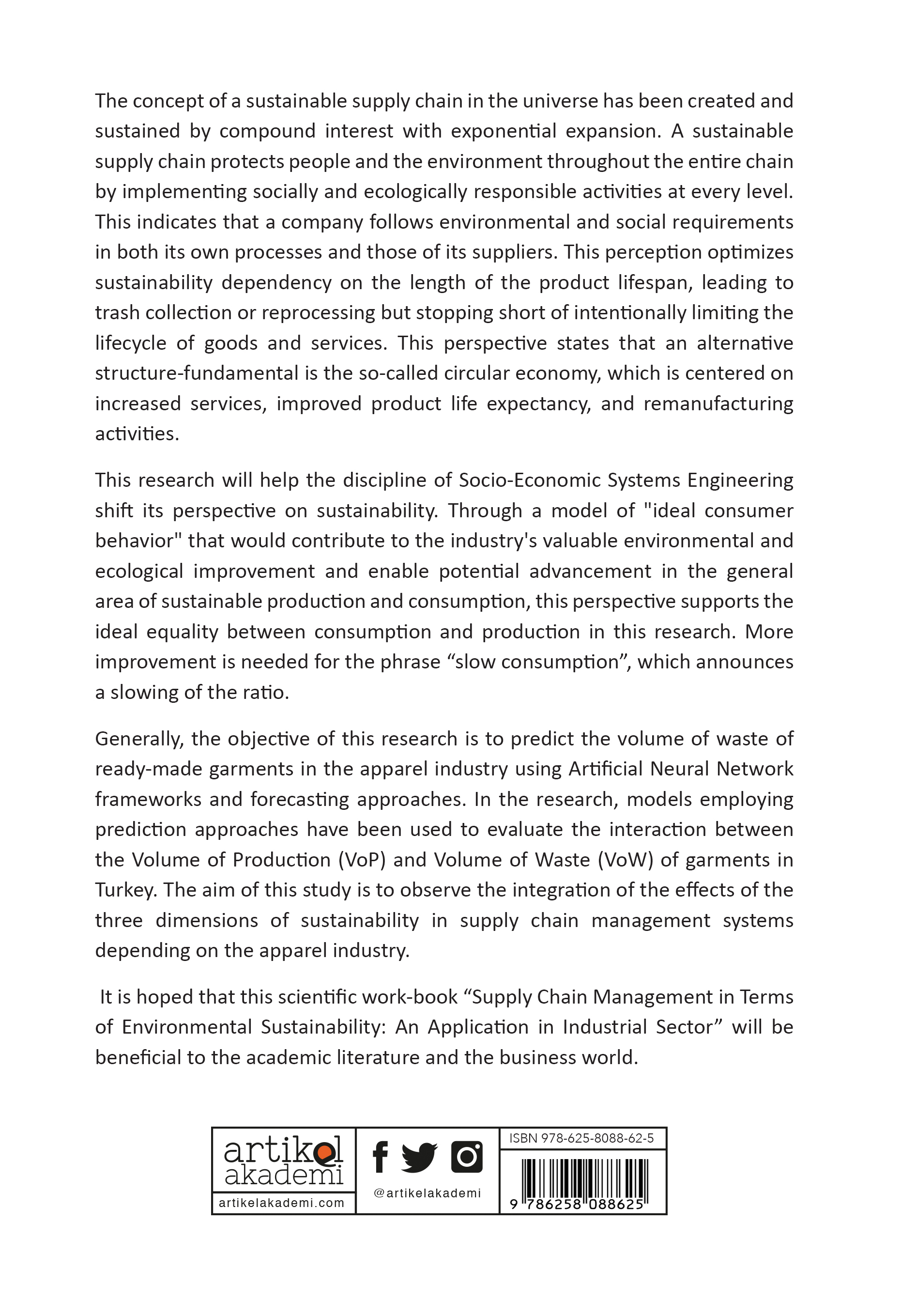 Supply Chain Management in Terms of Environmental Sustainability: An Application in Industrial Sector