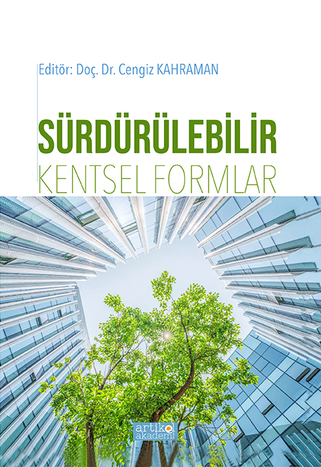 Sürdürülebilir Kentsel Formlar