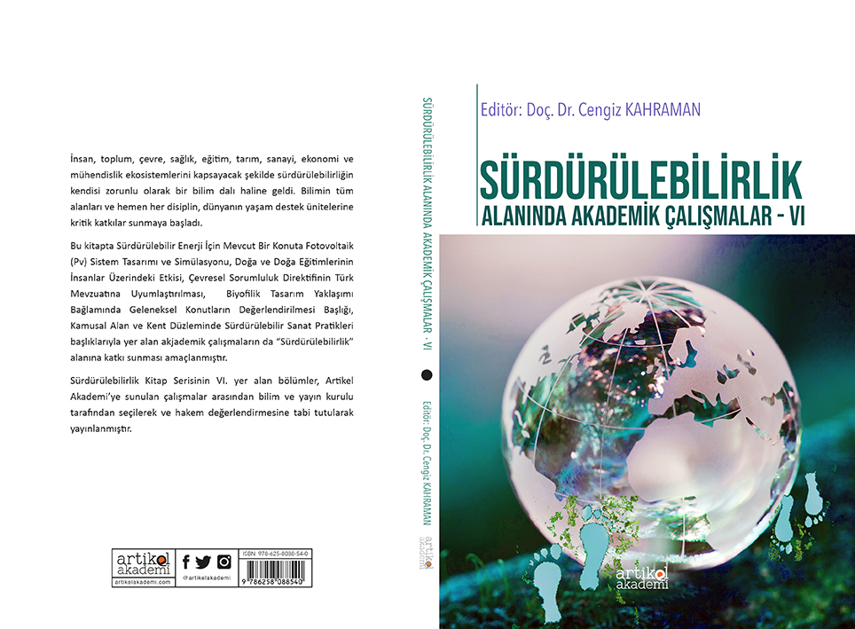 SÜRDÜRÜLEBİLİRLİK ALANINDA AKADEMİK ÇALIŞMALAR - VI