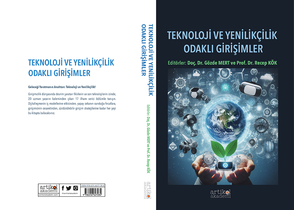 TEKNOLOJİ VE YENİLİKÇİLİK ODAKLI GİRİŞİMLER