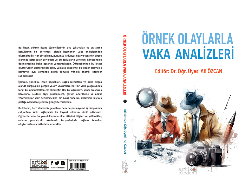 Örnek Olaylarla Vaka Analizleri