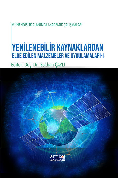 Yenilenebilir Kaynaklardan Elde Edilen Malzemeler ve Uygulamalar - I