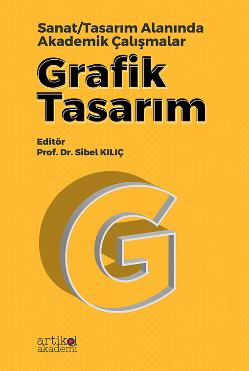 Sanat/Tasarım Alanında Akademik Çalışmalar / Grafik Tasarım