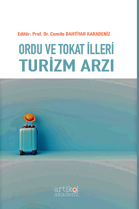 Ordu ve Tokat İllei Turizm Arzı